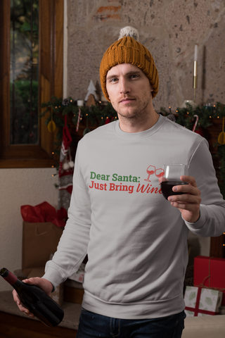 Image of Dear Santa Just Bring Wine!! - Long Sleeve Tee