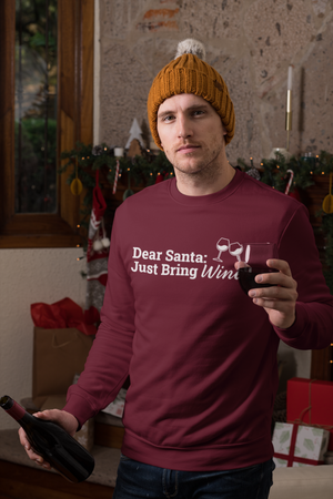 Dear Santa Just Bring Wine!! - Long Sleeve Tee