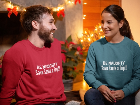 Image of Be Naughty Save Santa A Trip!! - Long Sleeve Tee